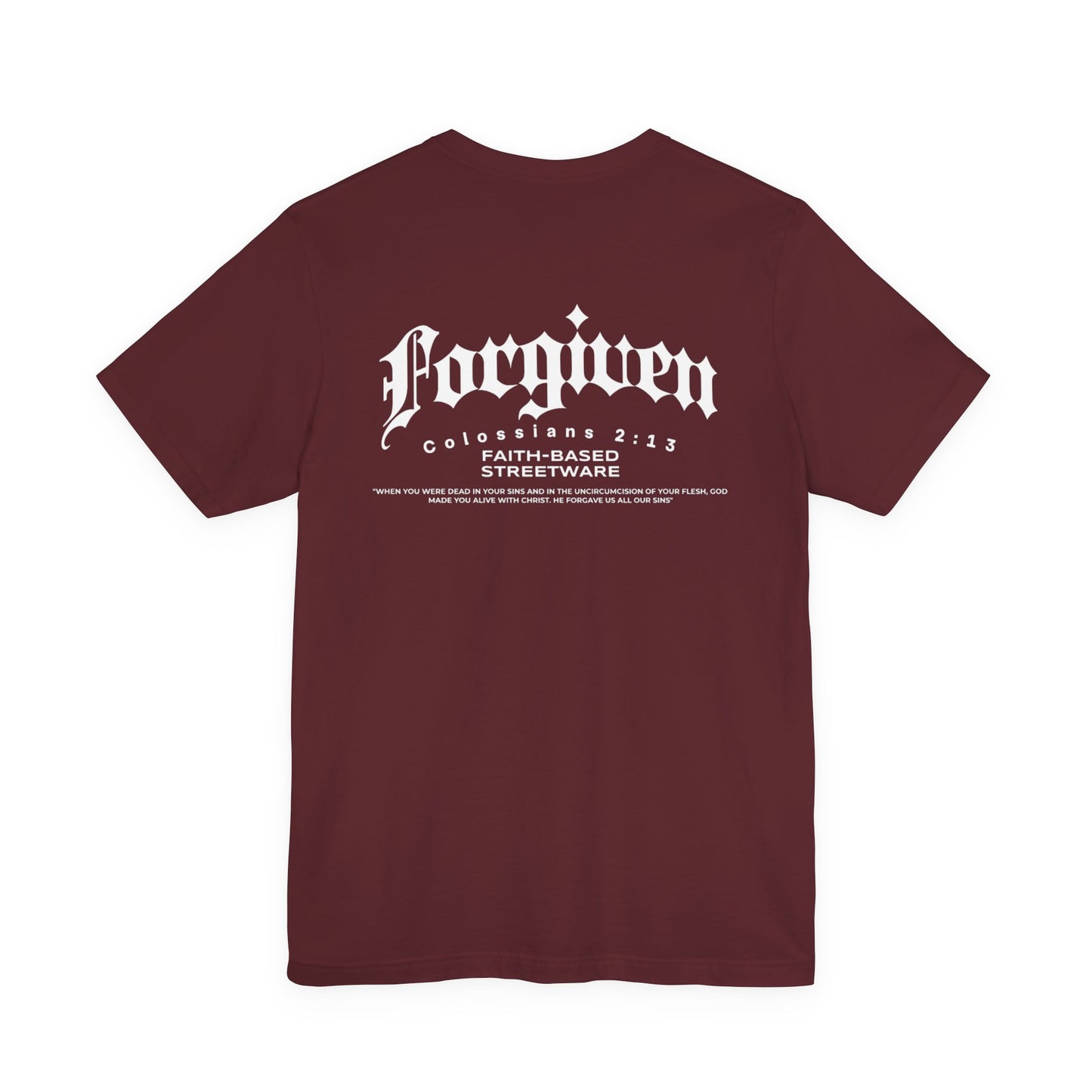 Forgiven T-shirt Colossians 2:13