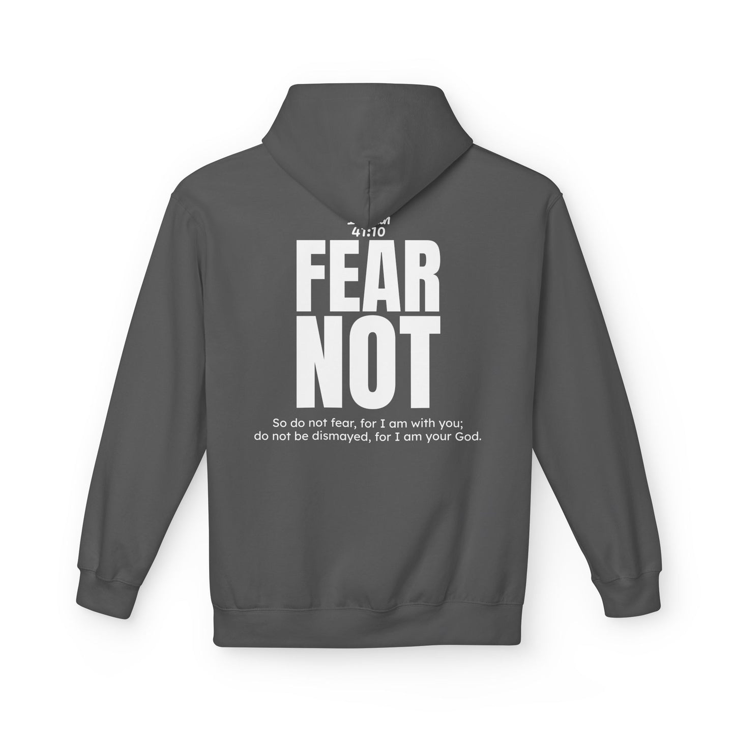 "Fear Not" Hoodie