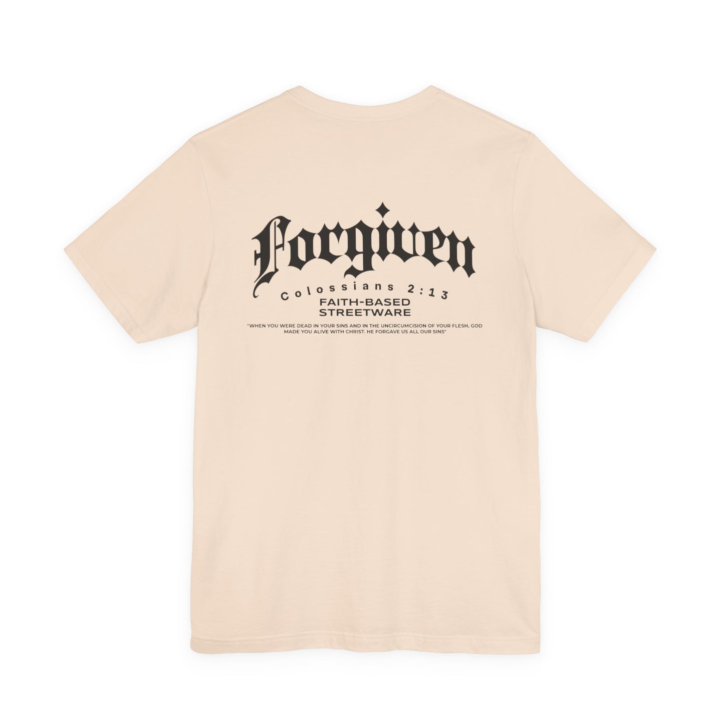 Forgiven T-shirt Colossians 2:13