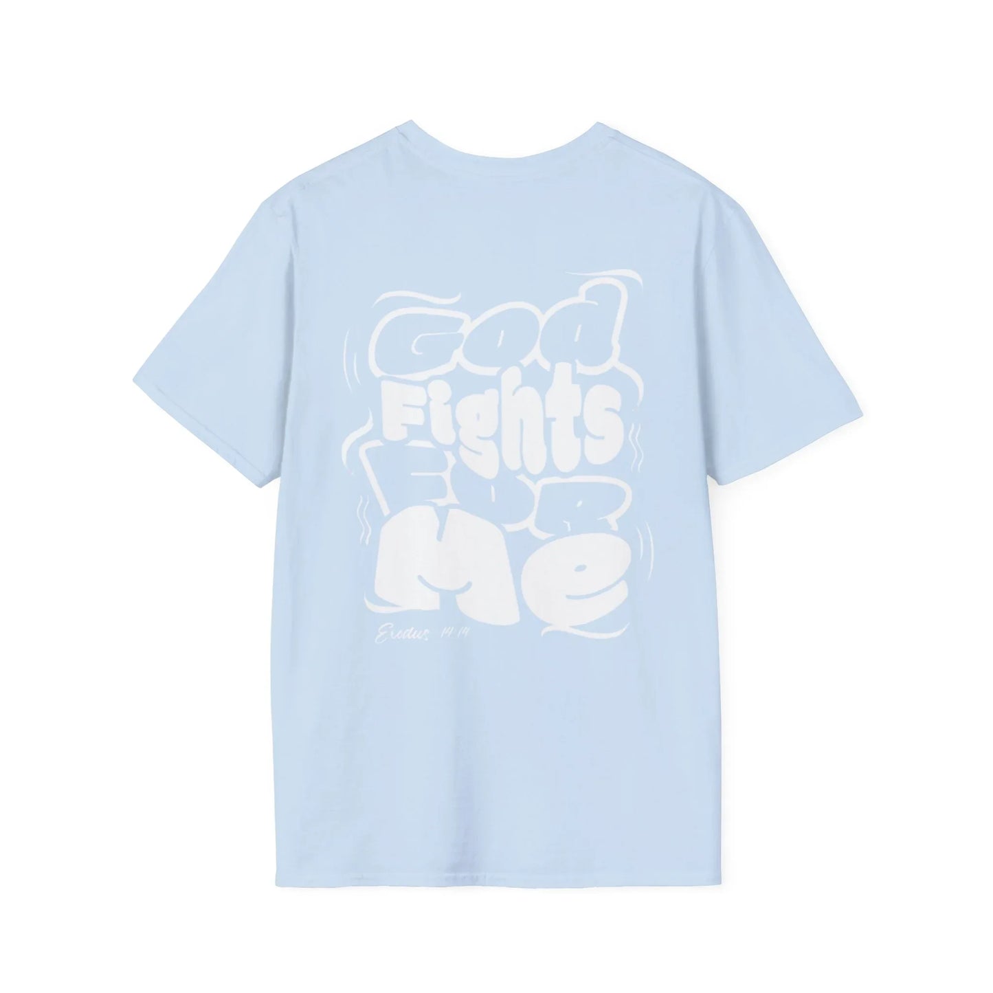 God Fights for Me T-Shirt - Sheep Of Jesus