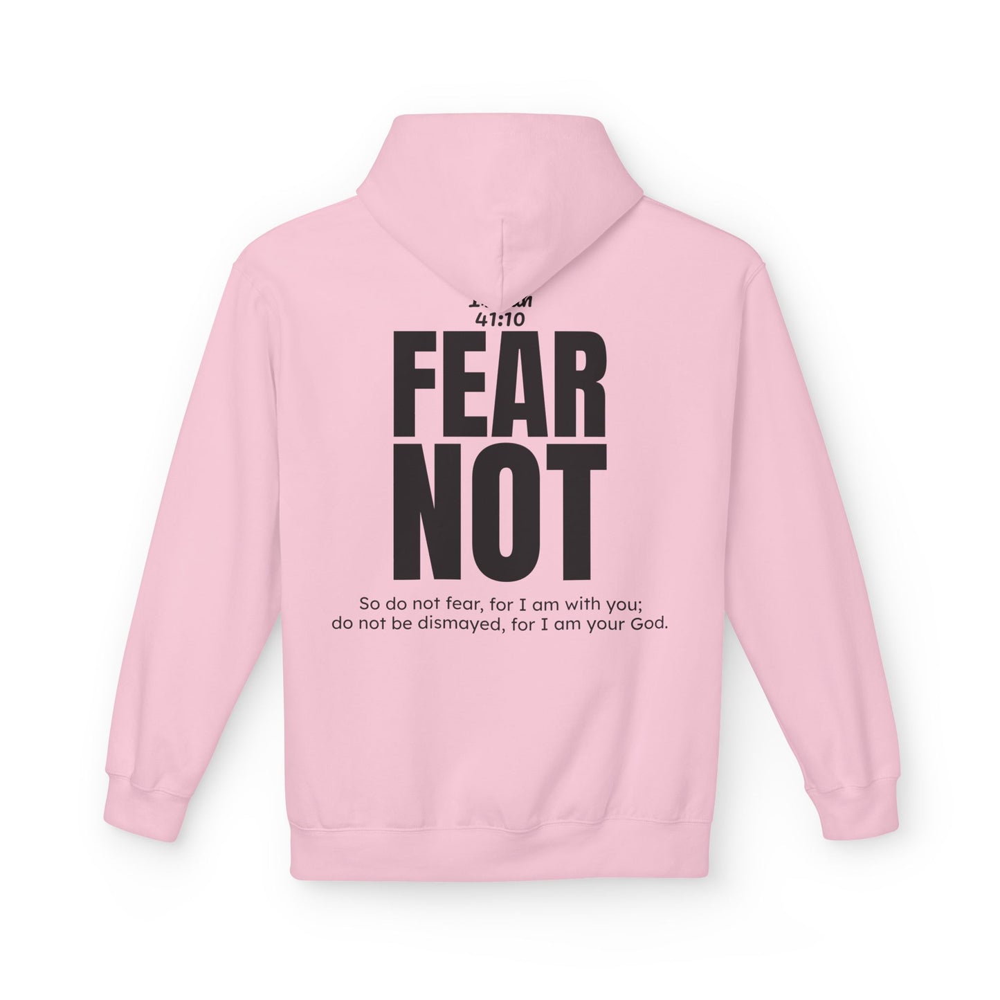 "Fear Not" Hoodie