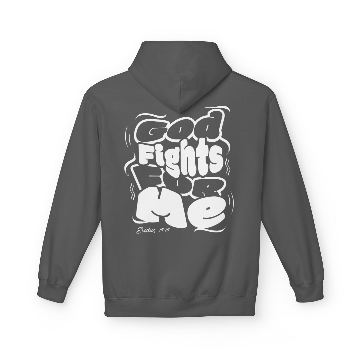 God Fights for Me Hoodie