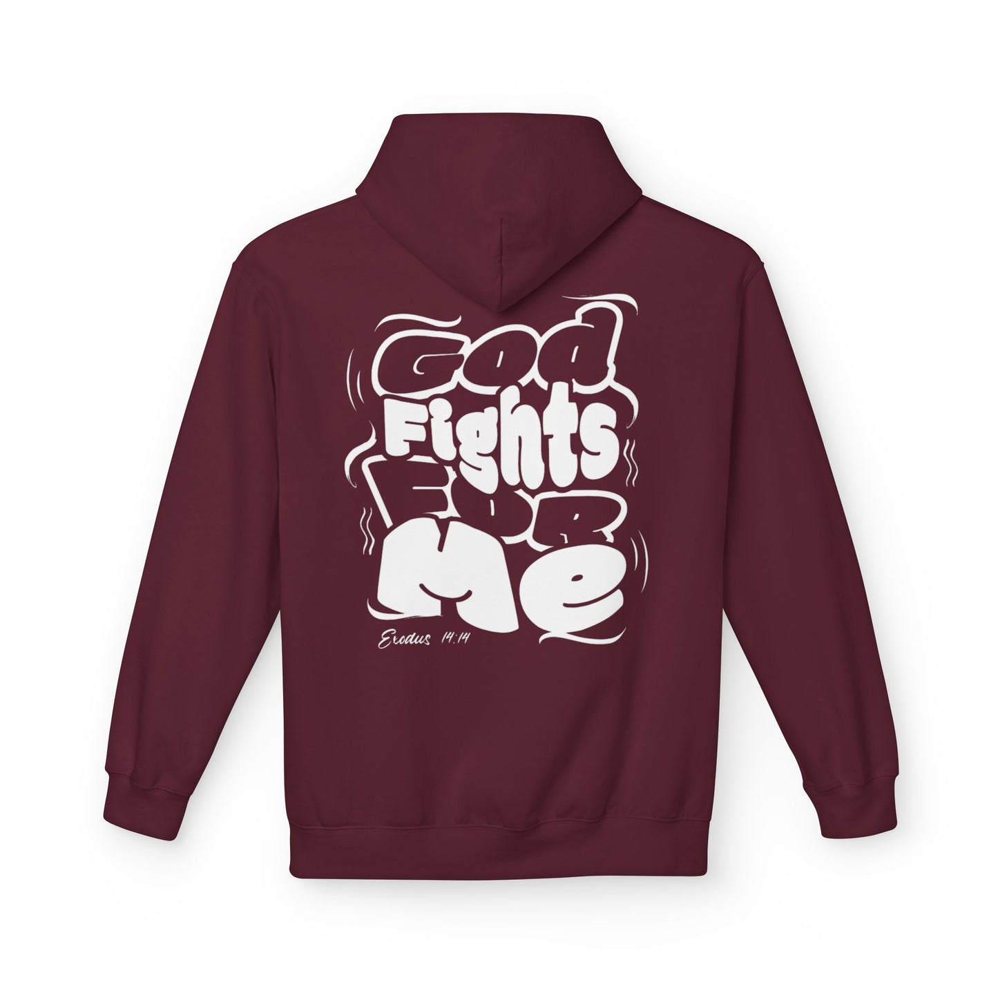 God Fights for Me Hoodie