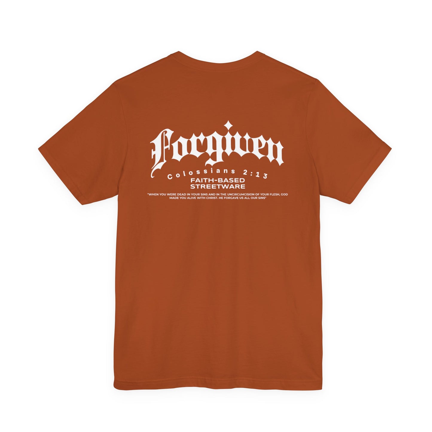 Forgiven T-shirt Colossians 2:13