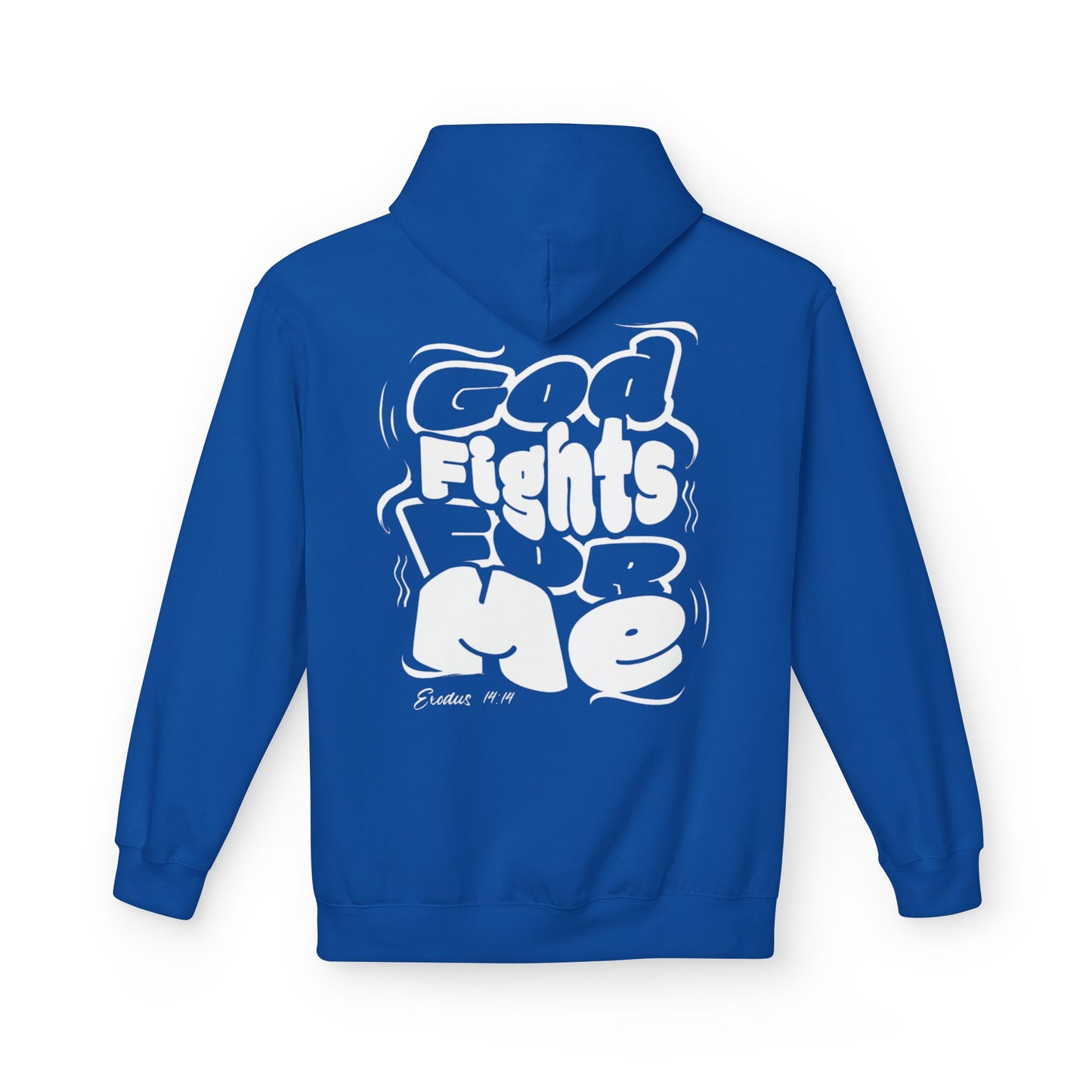 God Fights for Me Hoodie