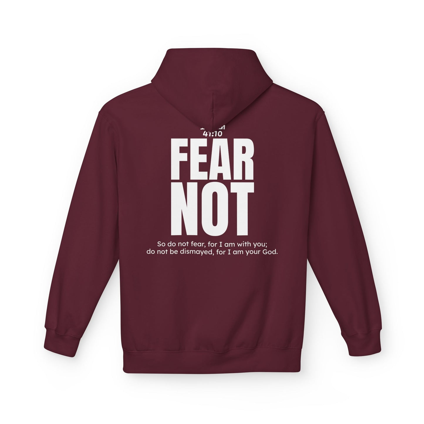 "Fear Not" Hoodie