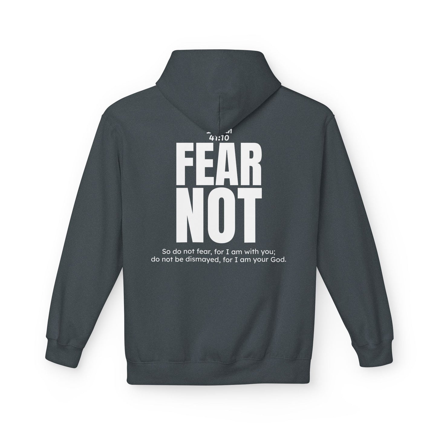 "Fear Not" Hoodie