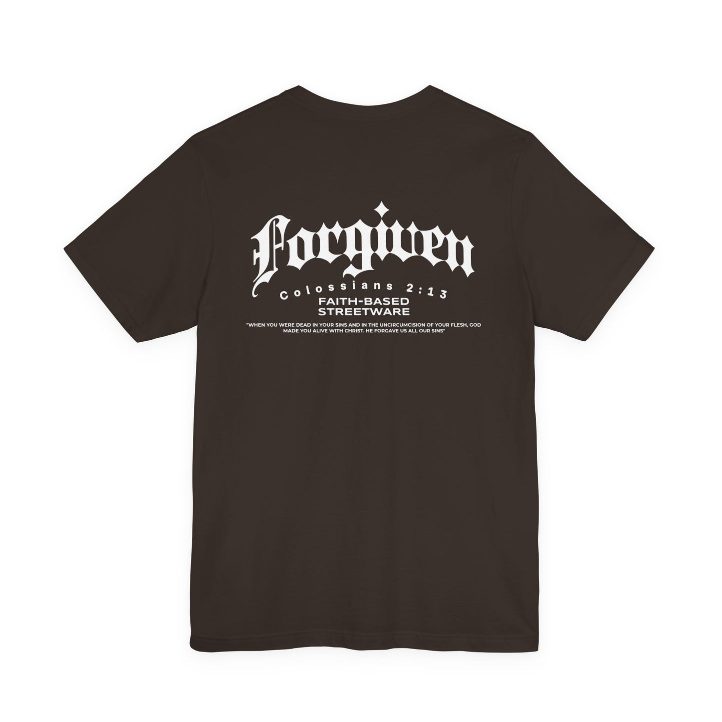 Forgiven T-shirt Colossians 2:13