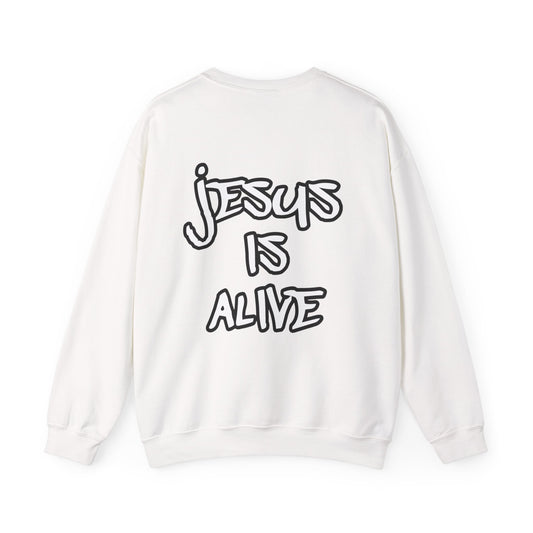 Jesus is Alive Sweatshirt