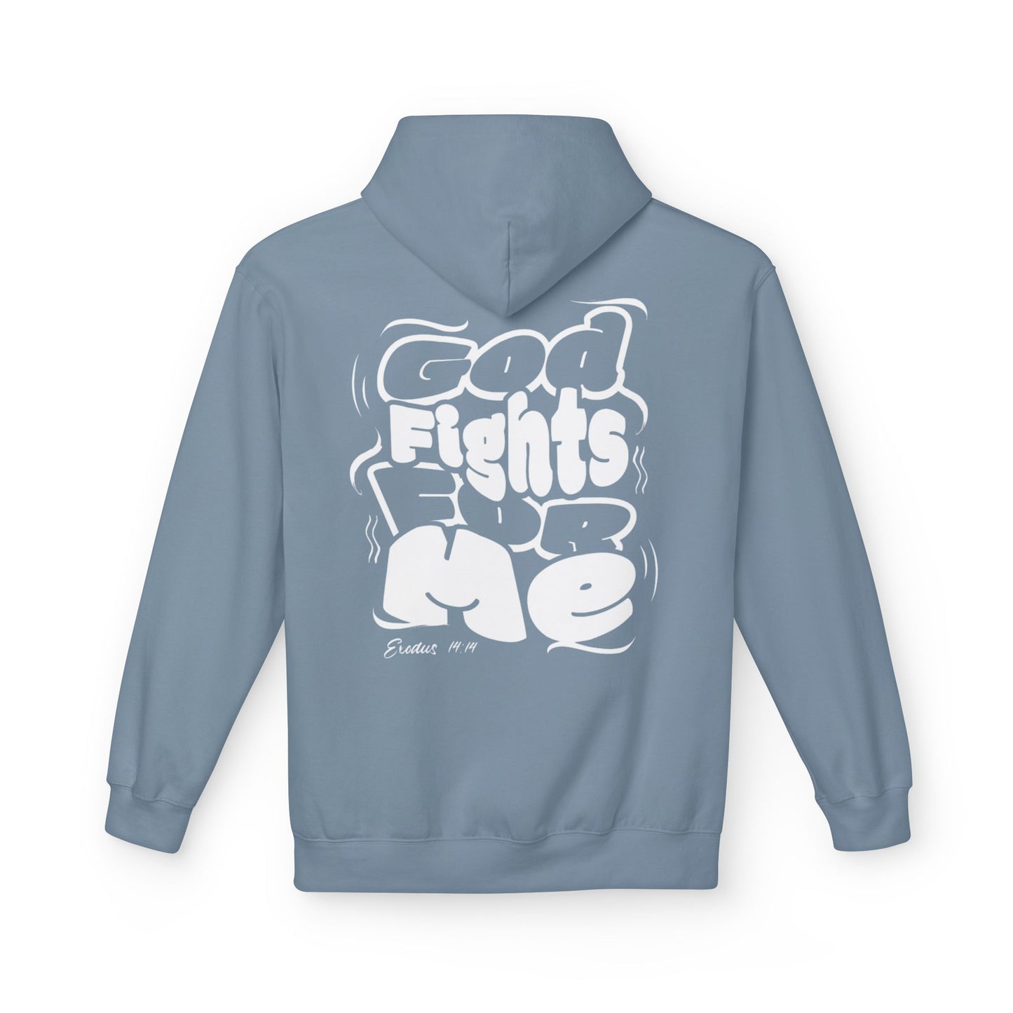 God Fights for Me Hoodie