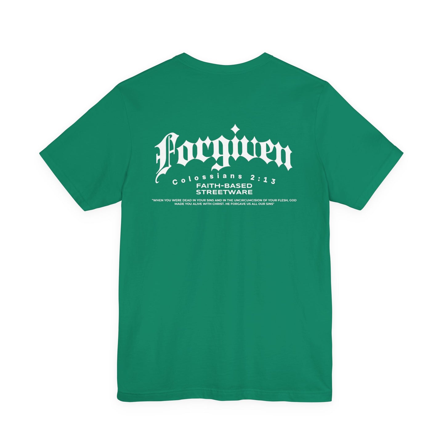 Forgiven T-shirt Colossians 2:13