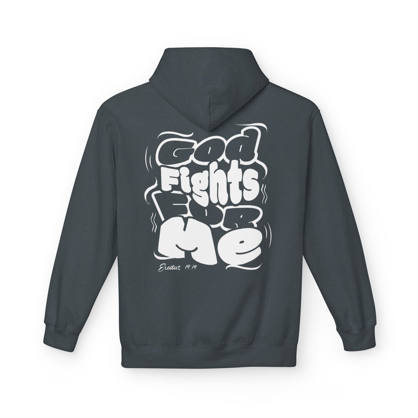 God Fights for Me Hoodie