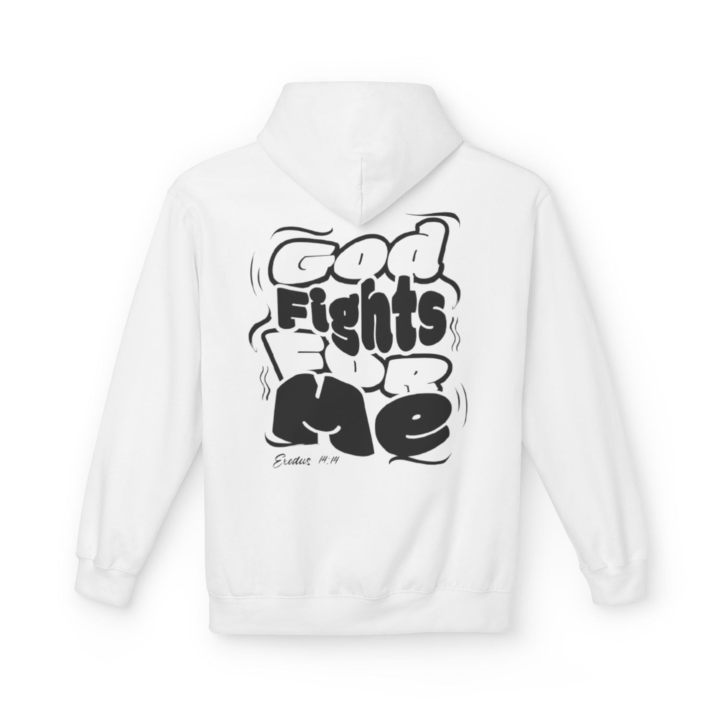 God Fights for Me Hoodie