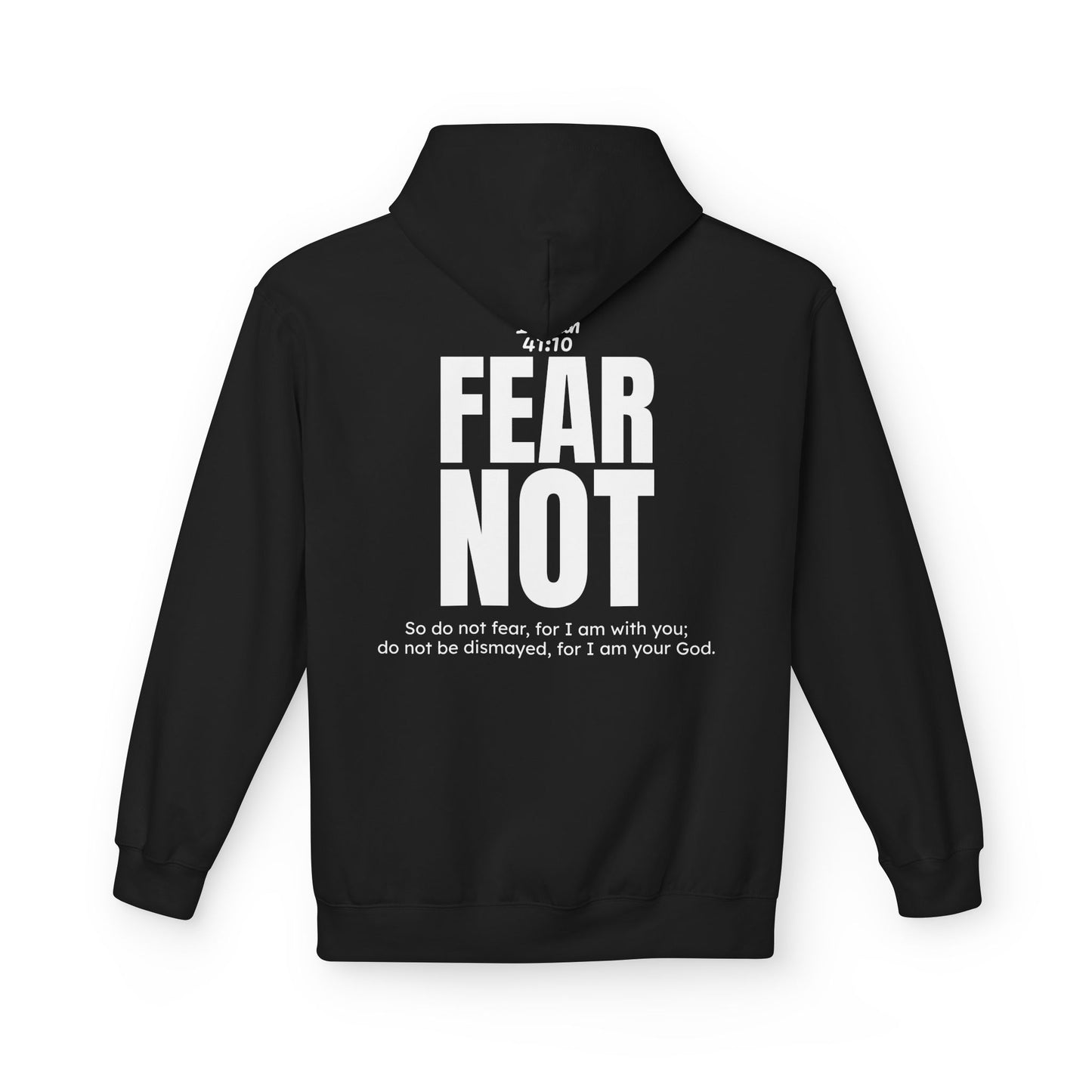 "Fear Not" Hoodie