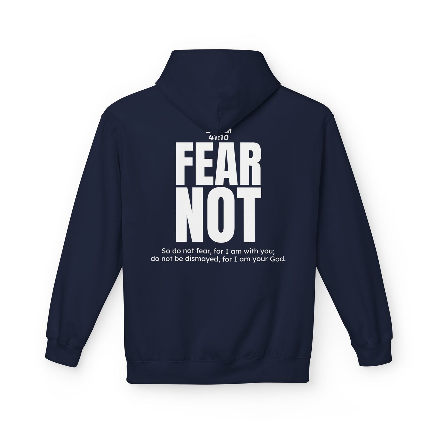 "Fear Not" Hoodie